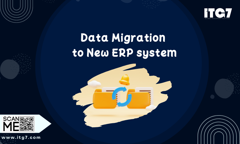Data Migration  to New ERP system